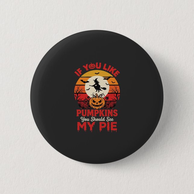 Funny Halloween Pumpkins Pie Design_1 Button (Front)