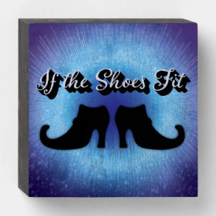 Funny Halloween Quote Shoe Witch Wooden Box Sign