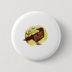 Funny Halloween Saying Gift For Humorous Halloween Button