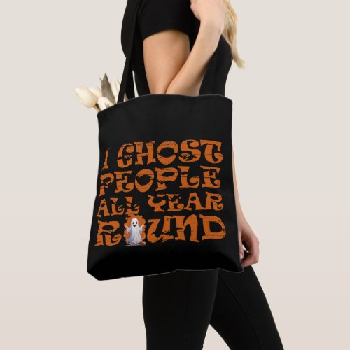 funny halloween saying tote bag