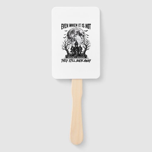Funny Halloween Shirt Spooky Season Run Away Desig Hand Fan