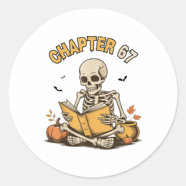 Funny Halloween Skeleton Reading Book 67 Memes _1  Classic Round Sticker (Front)