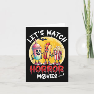 Funny Halloween Snack Characters Let’s Watch Horro Card