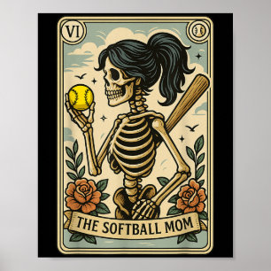 Funny Halloween Softball Mama Mom Skeleton Tarot C Poster