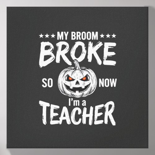 Funny Halloween Teacher Broom Broke Design Canvas Photo Tile