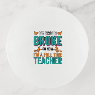 Funny Halloween Teacher Broom Broke Vintage Shirt Trinket Tray