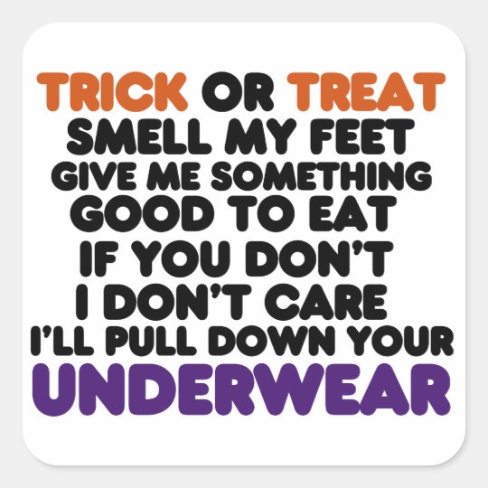 Funny Halloween Trick or Treat Poem Square Sticker