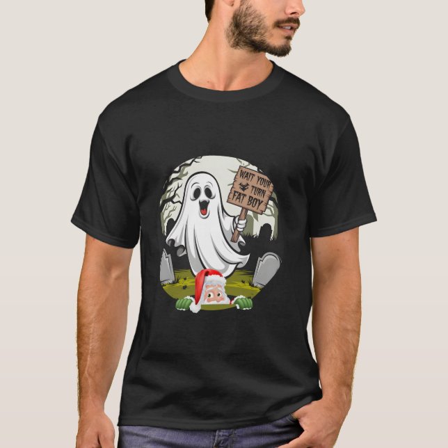 Funny Halloween Wait Your Turn Fat Boy Funny Santa T-Shirt (Front)