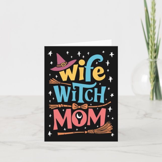 Funny Halloween Wife Witch Mom  Card (Front)