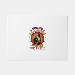 Funny Halloween Wishes Friend Witch Haunted House Doormat