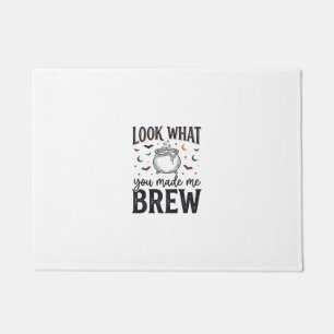 Funny Halloween Witch Quote Look What You Made Me  Doormat