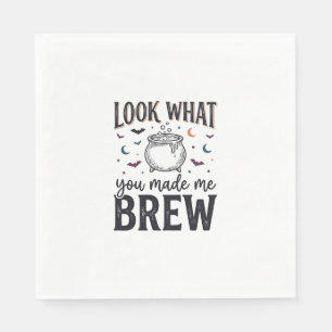 Funny Halloween Witch Quote Look What You Made Me Napkins
