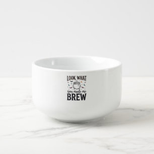 Funny Halloween Witch Quote Look What You Made Me Soup Mug