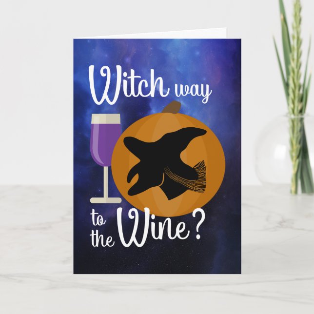Funny Halloween Witch Way to the Wine Pumpkin Card (Front)
