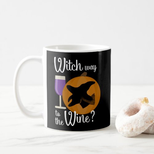 Funny Halloween Witch Way to the Wine Spooky Coffee Mug