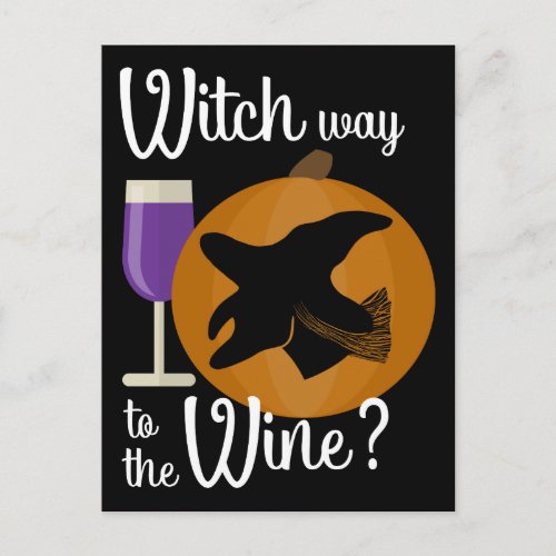 Funny Halloween Witch Way to the Wine Spooky Postcard