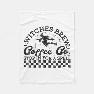 Funny Halloween Witches Brew Coffee Co Stop For A Fleece Blanket
