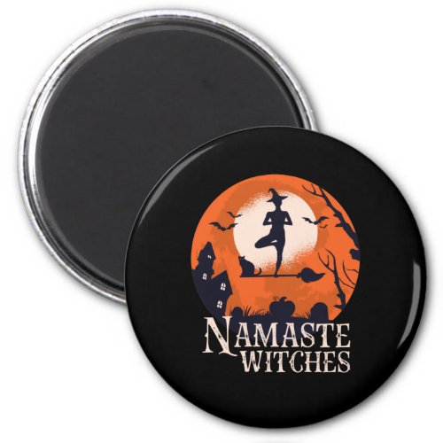 Funny Halloween Yoga Lover Namaste Witches Magnet