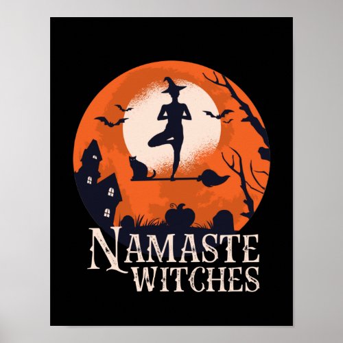 Funny Halloween Yoga Lover Namaste Witches Poster