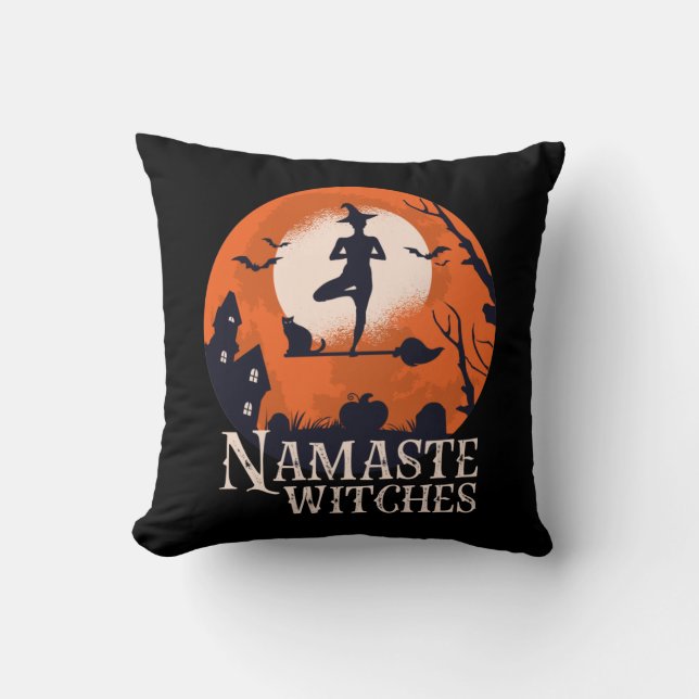 Funny Halloween Yoga Lover Namaste Witches Throw Pillow (Front)