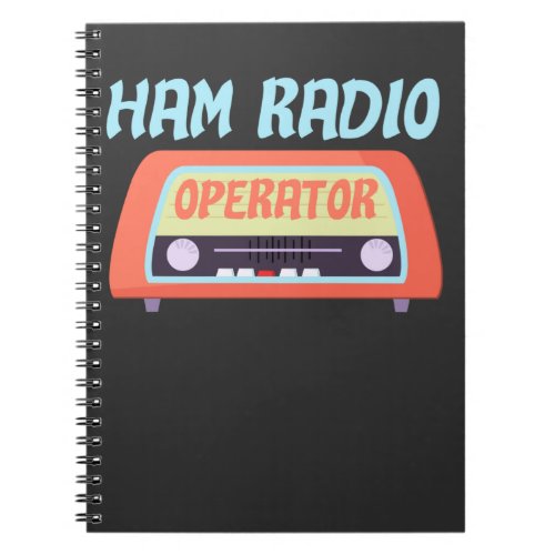 Funny Ham Radio Operator Gift Notebook