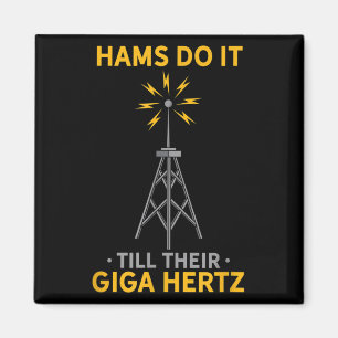Funny Ham Radio Quote Amateur Operator Enthusiasts Magnet