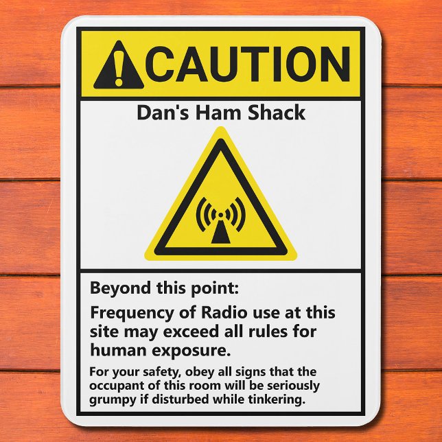 Funny Ham Shack Caution Radio Operator Door Sign (Creator Uploaded)