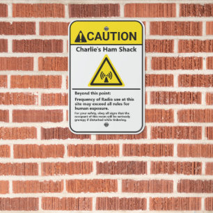 Funny Ham Shack Caution Radio Operator Door Sign