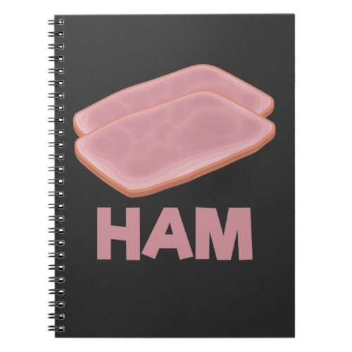 Funny Ham Slice Butcher Meat Lover Notebook
