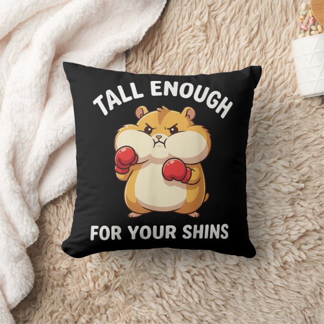 Funny Hamster Boxing Tall Enough for Your Shins  Throw Pillow (Blanket)