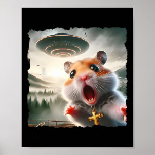 Funny Hamster Selfie With Alien Trip Meme Pet Crui Poster