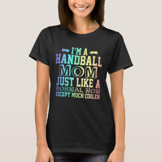Funny Handball mom quotes, Handball Mom Cute Gif T-Shirt