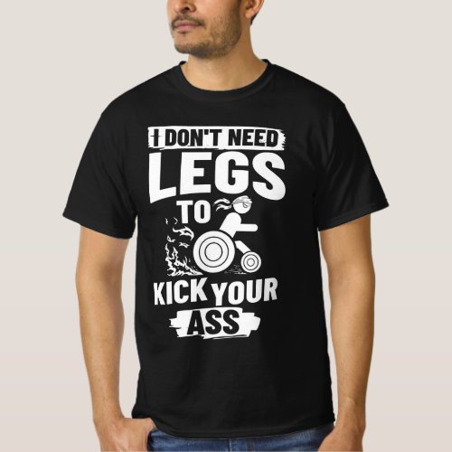 funny handicap legs T_Shirt