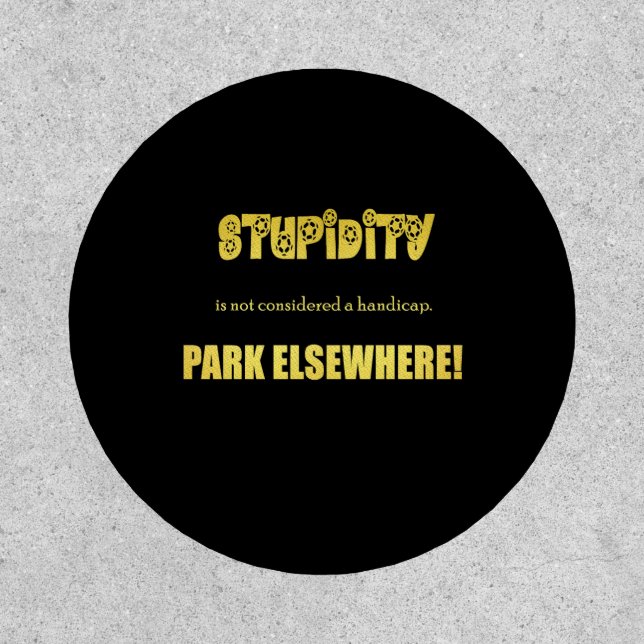 Funny Handicap Parking Joke Patch (Front)