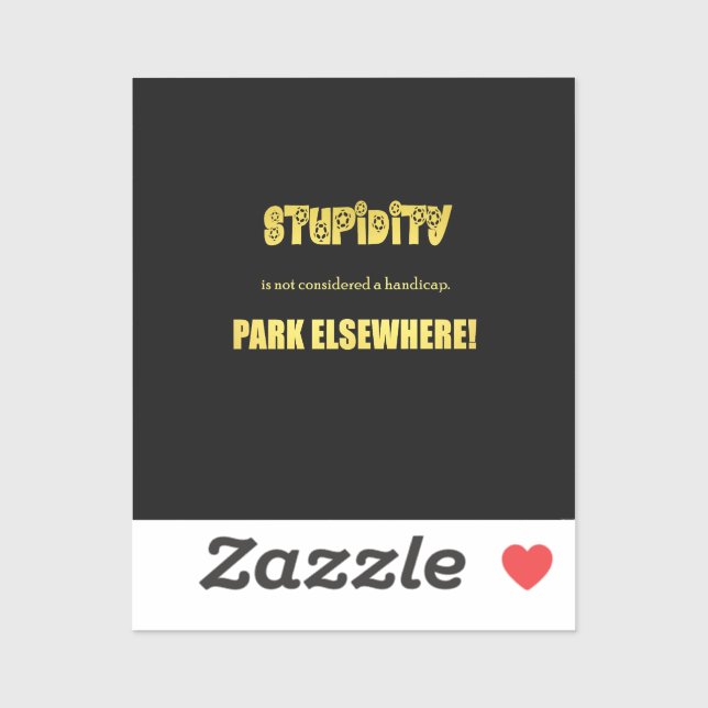 Funny Handicap Parking Joke Sticker (Sheet)
