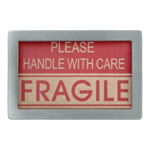 Funny handle with care, fragile sign belt buckle