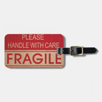 Funny handle with care, fragile sign