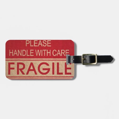Funny handle with care fragile sign luggage tag