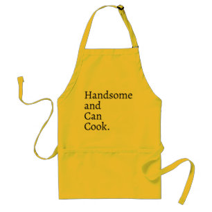 Funny Handsome and Can Cook Khaki Chef Adult Apron