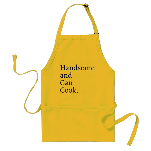 Funny Handsome and Can Cook Khaki Chef Adult Apron (Front)