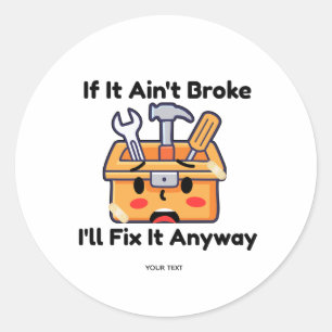 Funny Handyman Tool Box Dad Joke Personalized Classic Round Sticker