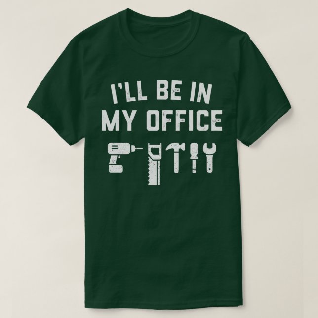 Funny Handyman Woodworking Dad Fathers Day Gift Me T-Shirt (Design Front)