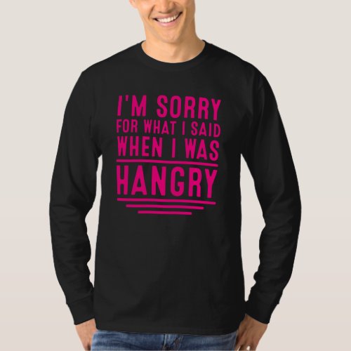 Funny Hangry  For Men Women Cool Hungry Angry Gag  T_Shirt