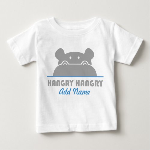 Funny Hangry Hippo Hungry Cartoon Hippopotamus Baby T_Shirt