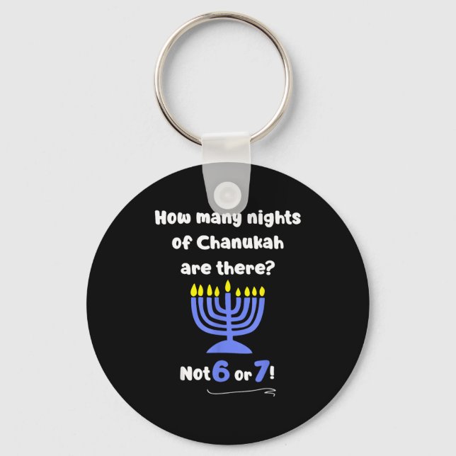 Funny Hanukkah 67 Meme Teacher How Many Nights Of  Keychain (Front)