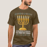 Funny Hanukkah Chanukah Cellphone Quote  T-Shirt<br><div class="desc">Funny Hanukkah Chanukah Cellphone Quote  .</div>