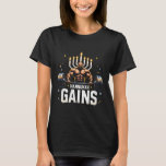 Funny Hanukkah Jewish Gym Workout Hannukah Gains  T-Shirt<br><div class="desc">Funny Hanukkah Jewish Gym Workout Hannukah Gains</div>