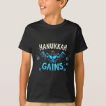 Funny Hanukkah Jewish Gym Workout Hanukkah Gains  T-Shirt<br><div class="desc">Funny Hanukkah Jewish Gym Workout Hanukkah Gains</div>