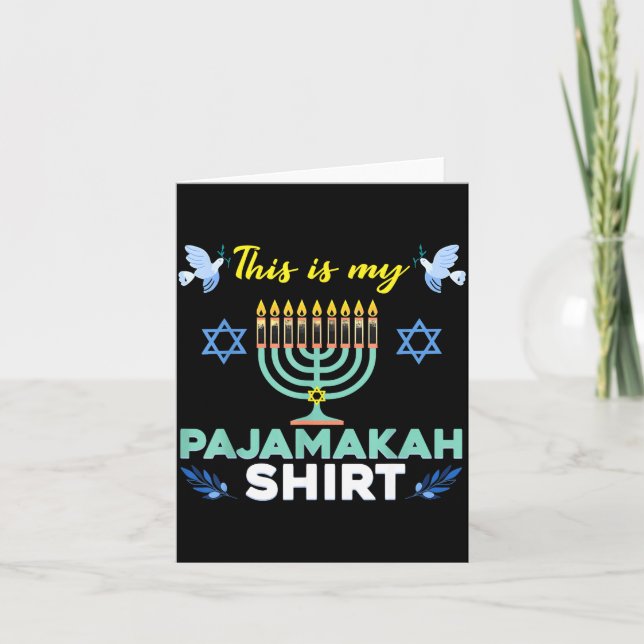 Funny Hanukkah Pajama Shirt This Is My Pajamakah G Card (Front)