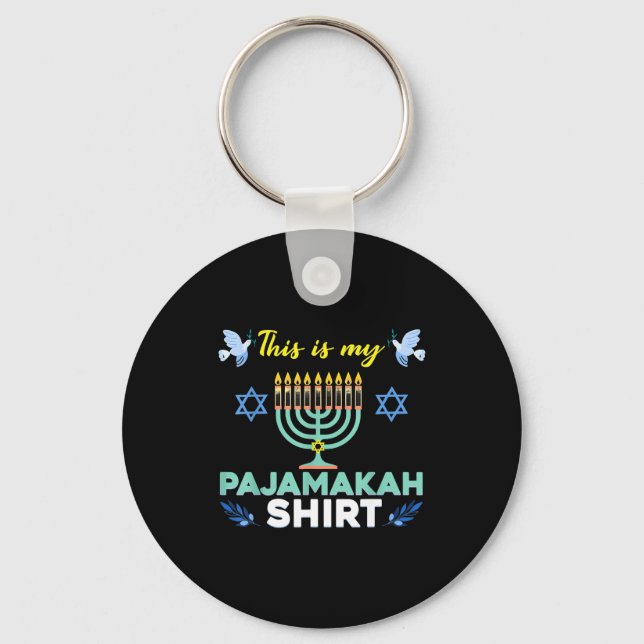 Funny Hanukkah Pajama Shirt This Is My Pajamakah G Keychain (Front)
